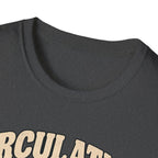 Circulation Is Optional T-Shirt