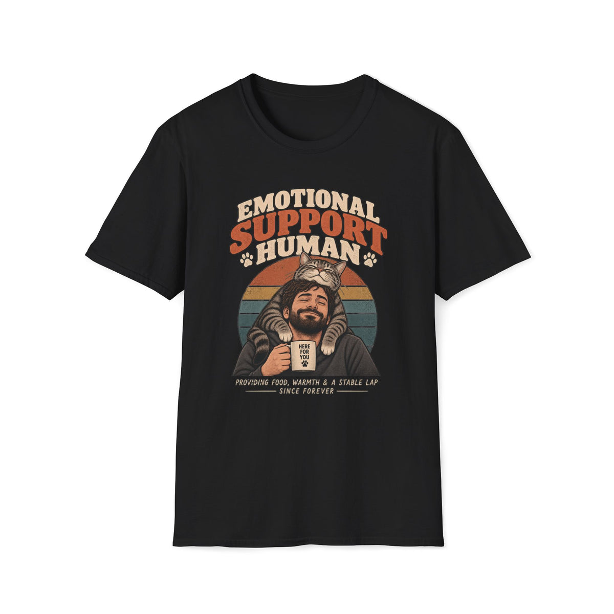 Emotional Support Human T-Shirt