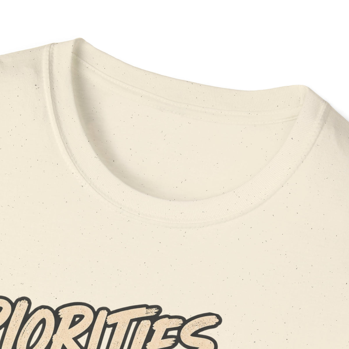 Priorities T-Shirt