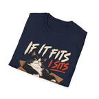 If It Fits I Sits T-Shirt