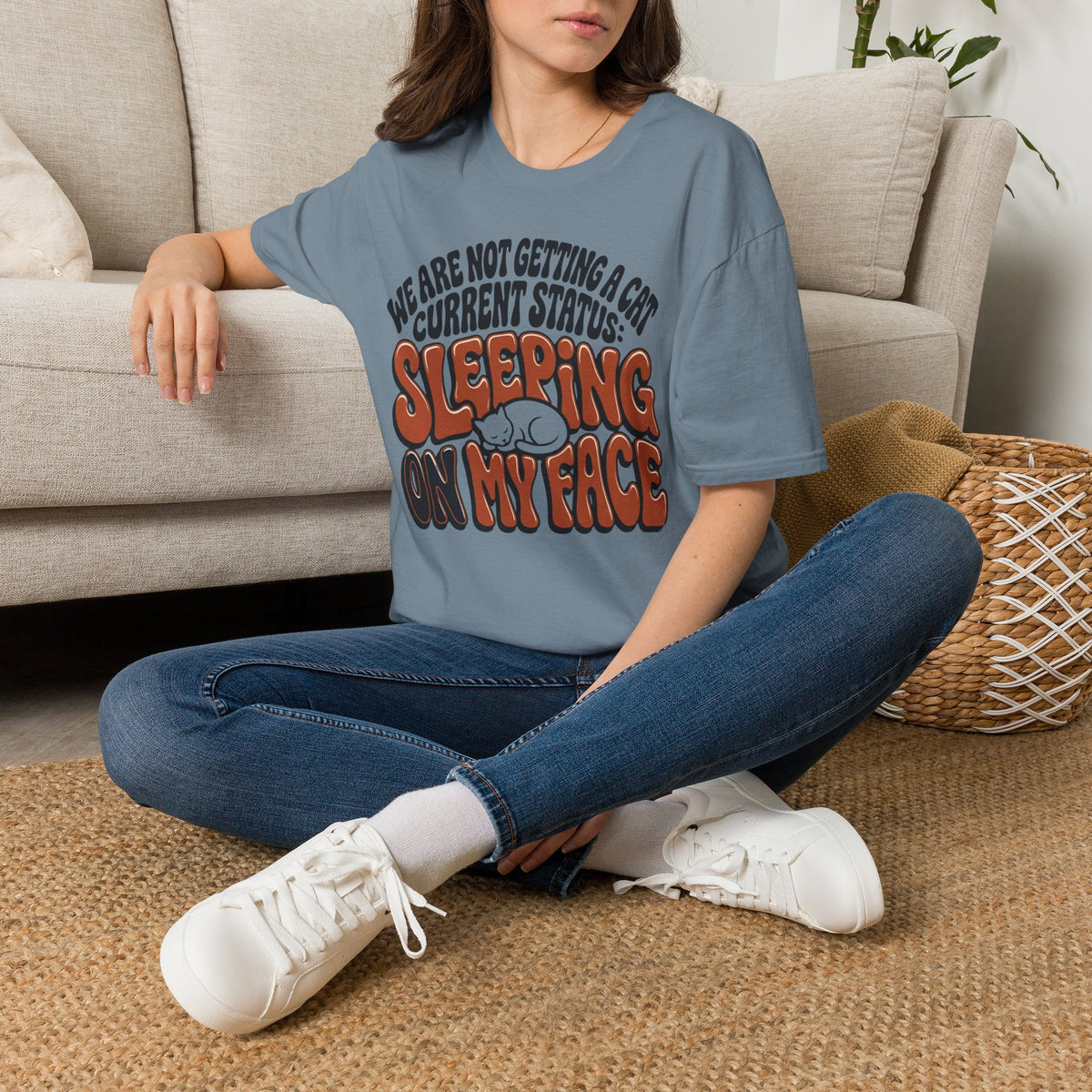 We Are Not Getting A Cat T-Shirt