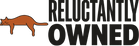 Reluctantly Owned - Home